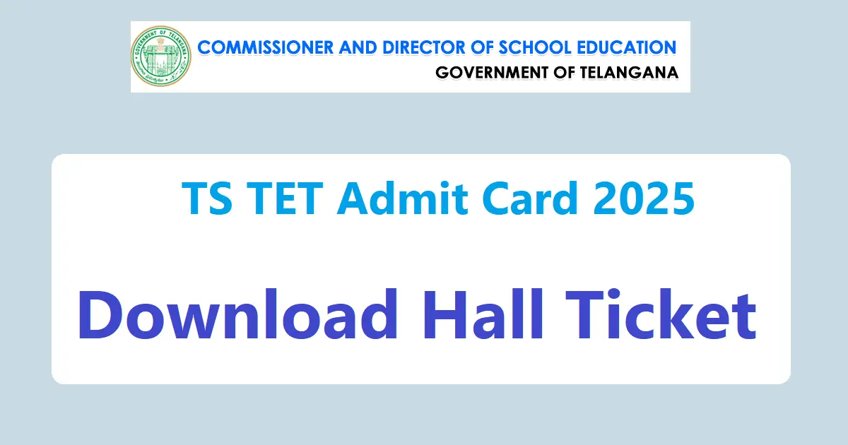 TS TET Admit Card 2025